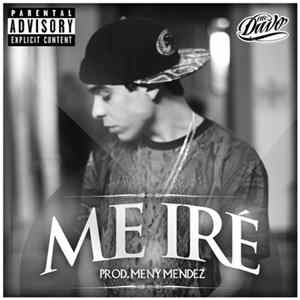 Download MC Davo - Me Ire