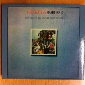 Download The Beatles - Rarities 4 - We Want To Hold Your Hand