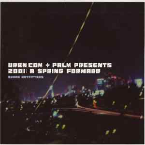 Download Various - URBN.com + Palm Presents 2001: A Spring Forward