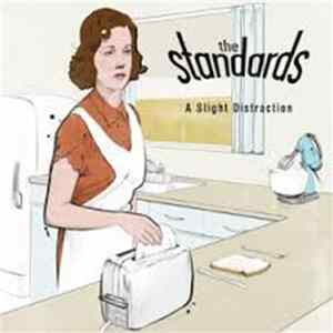 Download The Standards - A Slight Distraction