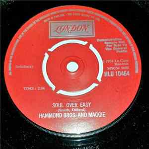Download Hammond Bros. And Maggie - The Garbage Man / Soul Over Easy