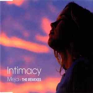 Download Meja - Intimacy (The Remixes)