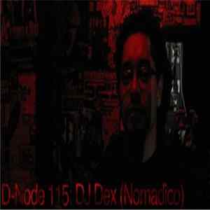 Download DJ Dex - D-Node 115