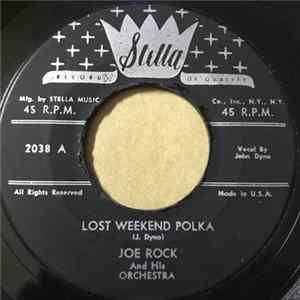 Download Joe Rock And His Orchestra - Lost Weekend Polka / Merry Musicians Polka