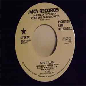Download Mel Tillis - She Meant Forever When She Said Goodbye