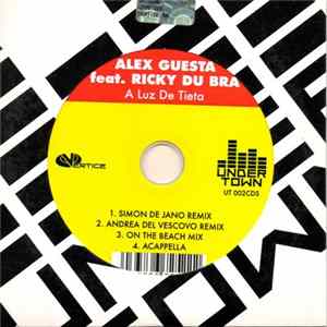 Download Alex Guesta Feat. Ricky Du Bra - A Luz De Tieta