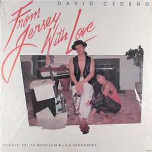 Download David Cedeño - From Jersey With Love
