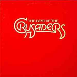 Download The Crusaders - The Best Of The Crusaders