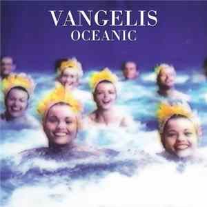 Download Vangelis - Oceanic