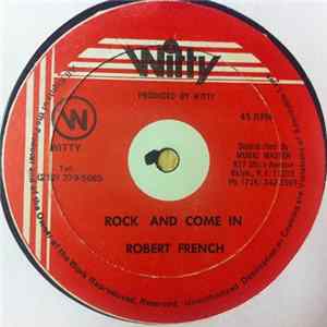 Download Robert French - Rock And Come In / Ragamuffin