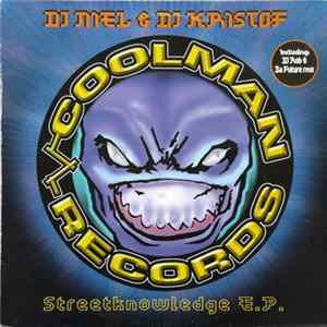 Download DJ Niel & DJ Kristof - Streetknowledge E.P.