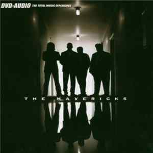 Download The Mavericks - The Mavericks