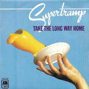 Download Supertramp - Take The Long Way Home