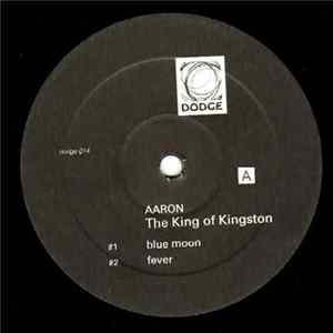 Download Aaron - The King Of Kingston