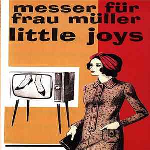 Download Messer Für Frau Müller - Little Joys