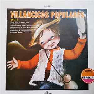 Download Orfeon Infantil De España - Villancicos Populares, Vol. 1