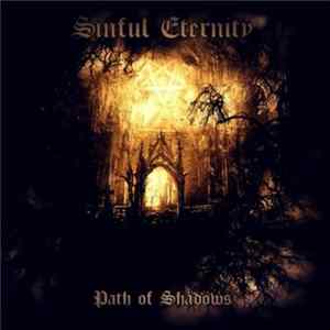 Download Sinful Eternity - Path Of Shadows