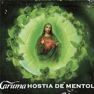 Download A Caruma - Hostia de Mentol