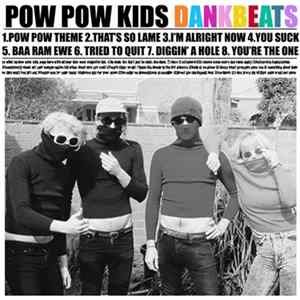 Download Pow Pow Kids - Dankbeats
