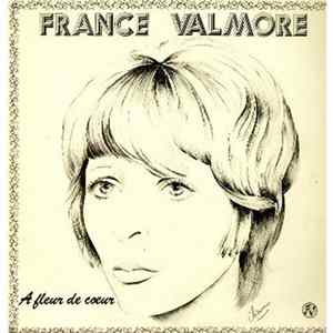 Download France Valmore - A Fleur de Coeur