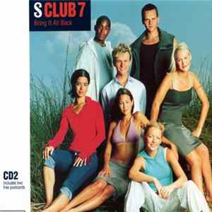 Download S Club 7 - Bring It All Back