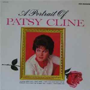Download Patsy Cline - A Portrait Of Patsy Cline