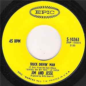 Download Jim And Jesse - Truck Drivin' Man / Greenwich Village Folk Song Salesman