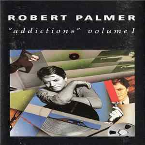 Download Robert Palmer - Addictions Volume 1