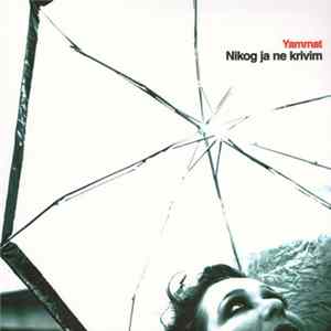 Download Yammat - Nikog Ja Ne Krivim