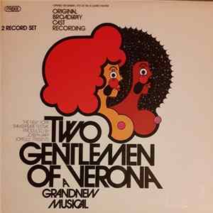 Download Galt MacDermot, John Guare - Two Gentlemen Of Verona: A Grand New Musical (Original Broadway Cast Recording)