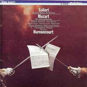 Download Salieri, Mozart, Concertgebouw Orchestra, Nikolaus Harnoncourt - Prima La Musica, Poi Le Parole / Der Schauspieldirektor