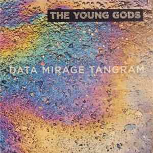 Download The Young Gods - Data Mirage Tangram