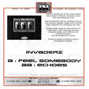 Download Invaderz - Feel Somebody / Echoes
