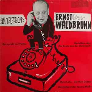Download Ernst Waldbrunn - Am Telephon: Ernst Waldbrunn