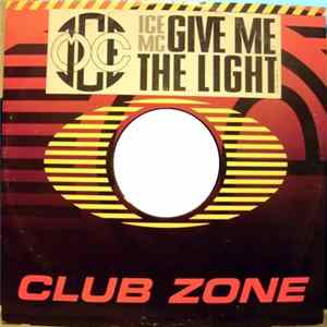 Download ICE MC - Give Me The Light