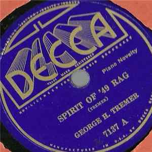 Download George H. Tremer / Dot Rice And Frankie Black - Spirit Of '49 Rag / Texas Stomp