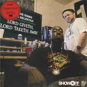 Download Statik Selektah & Freddie Gibbs - Lord Giveth, Lord Taketh Away