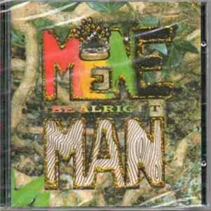 Download Mene Man - Be Alright