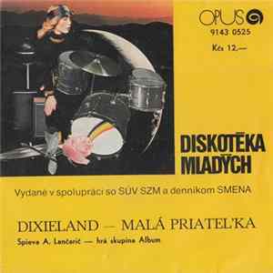 Download Album - Dixieland — Malá Priateľka
