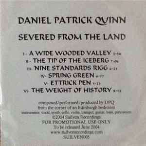 Download Daniel Patrick Quinn - Severed From The Land