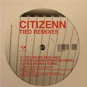 Download Citizenn - Tied (Remixes)