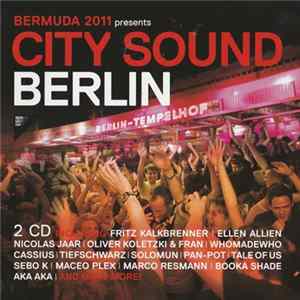 Download Various - Bermuda 2011 Presents City Sound Berlin