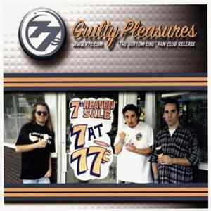 Download The 77s - Guilty Pleasures:"The Bottom Line" Fan Club Release