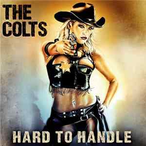 Download The Colts - Hard to Handle