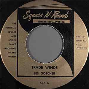 Download Les Gotcher - Trade Winds