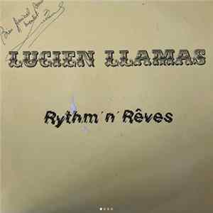 Download Lucien Llamas - Rythm'N'Rêves