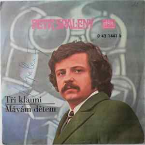 Download Petr Spálený - Tři Klauni / Mávám Dětem