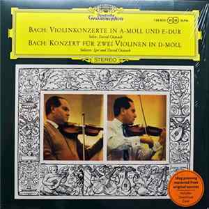 Download Bach, David Oistrach, Igor Oistrach - Violinkonzerte In A-moll Und E-Dur / Konzert Für Zwei Violinen In D-Moll
