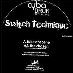 Download Switch Technique - Fake Abscene / The Chosen