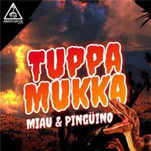 Download MIAU & Pingüino - Tuppa Mukka